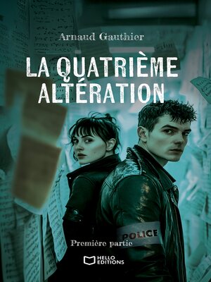 cover image of La quatrième altération--Première partie